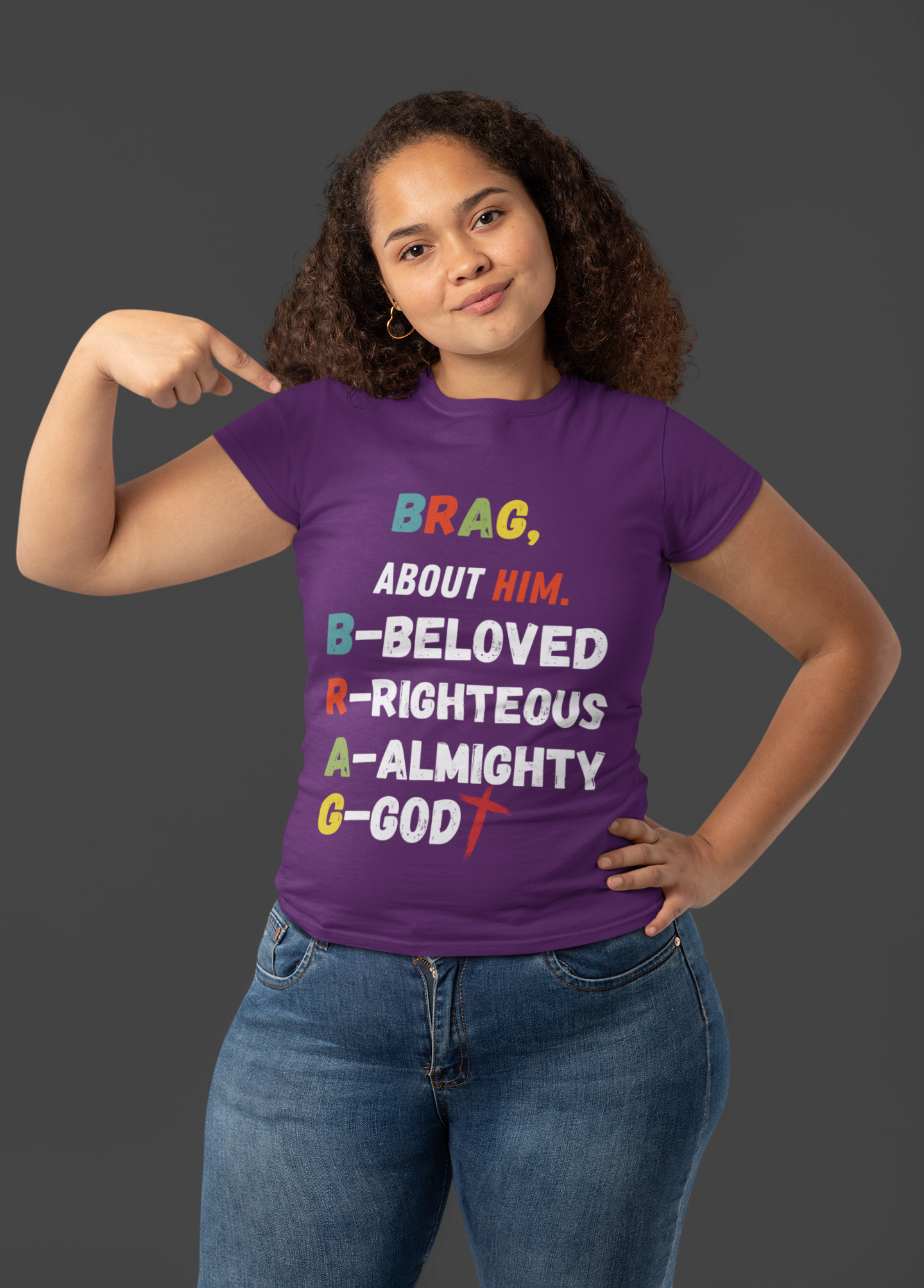 Women's Brag About GOD T-Shirt