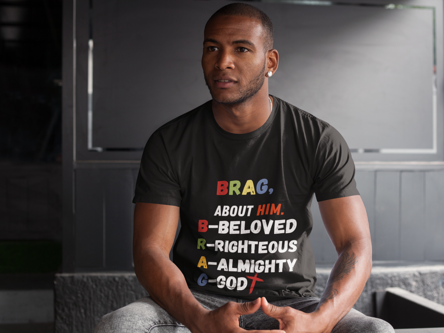 Men's BRAG About GOD T-Shirt